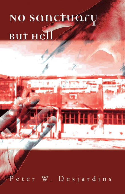 No Sanctuary But Hell