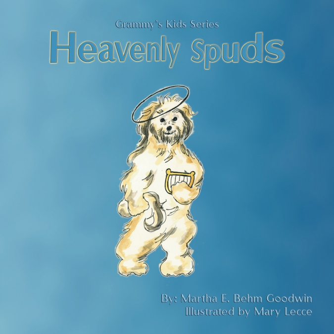 Grammy’s Kids Series Heavenly Spuds