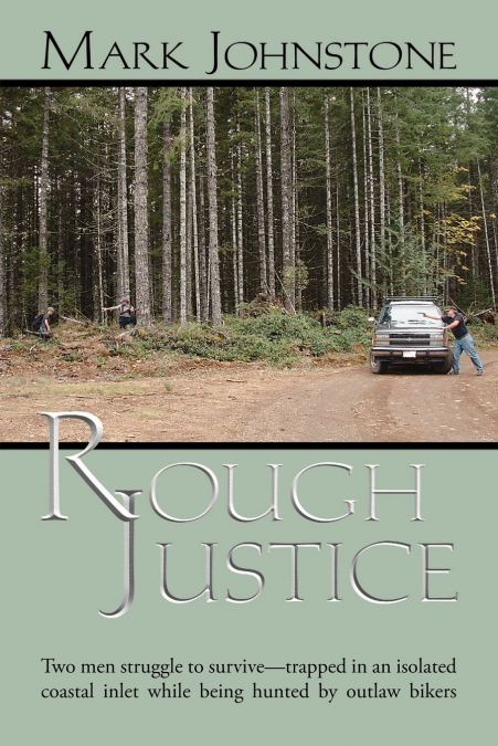 Rough Justice
