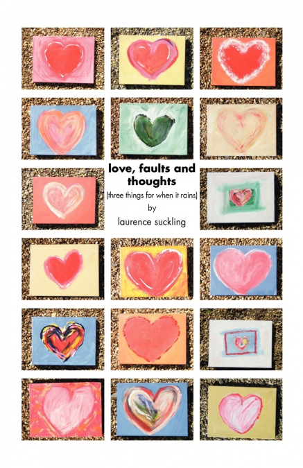 Love, Faults and Thoughts