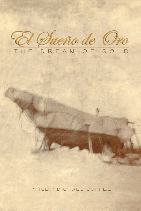 El Sueño De Oro