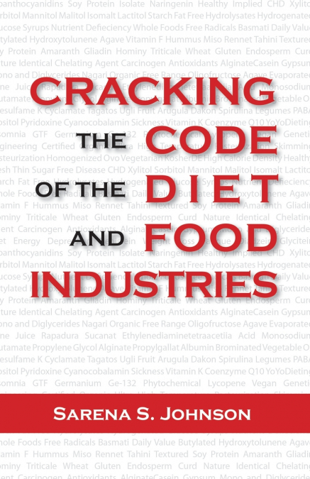 Cracking the Code of the Diet and Food Industries
