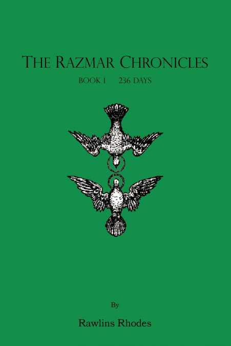 The Razmar Chronicles - Book I