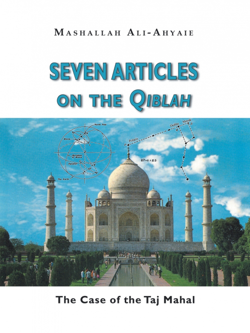 Seven Articles On The Qiblah