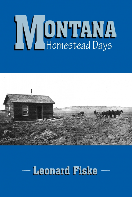 Montana Homestead Days