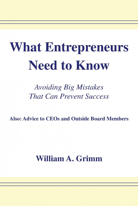 What Entrepreneurs Need to Know