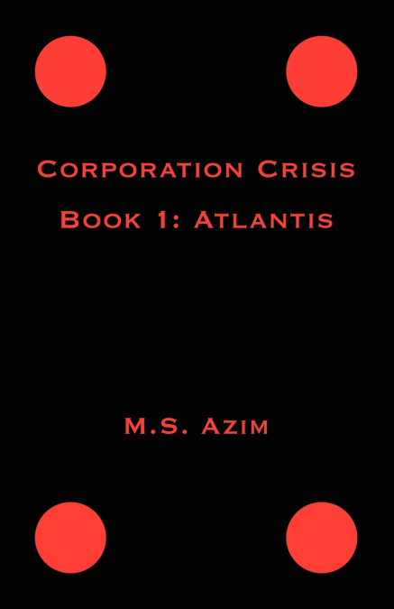 Corporation Crisis Book I