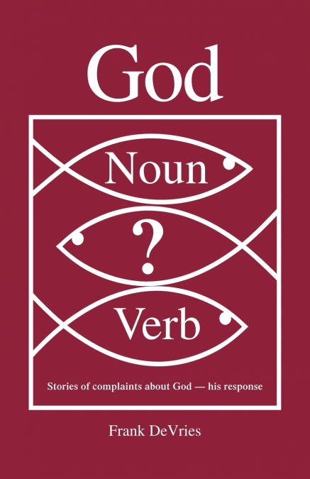 God. Noun or Verb?