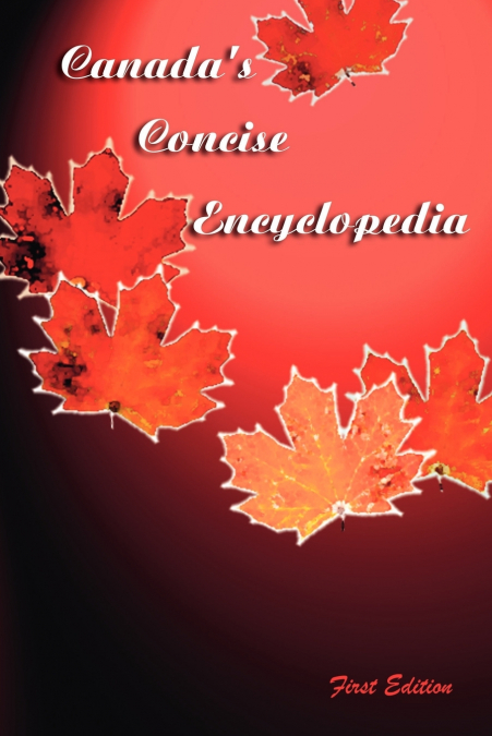 Canada’s Concise Encyclopedia