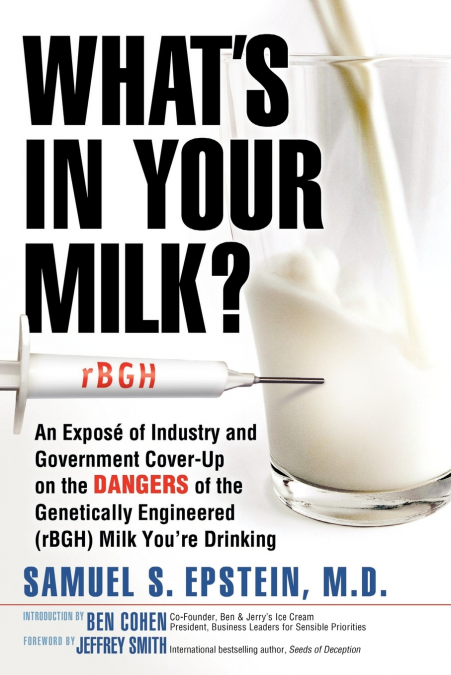 What’s in Your Milk?