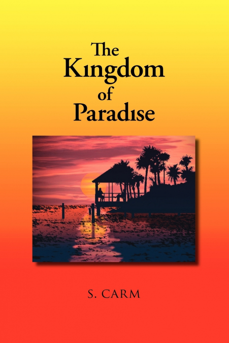 The Kingdom of Paradise