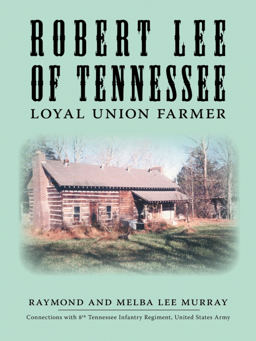 Robert Lee of Tennessee