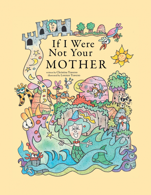 If I Were Not Your Mother