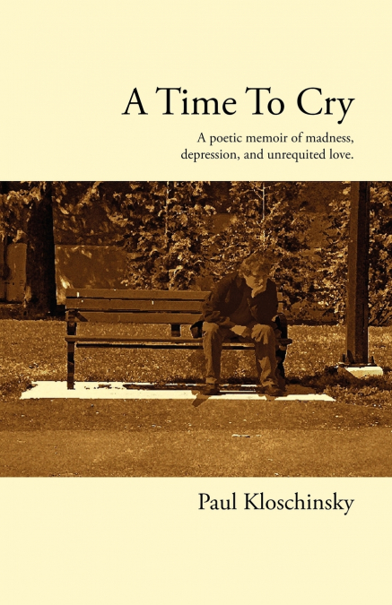 A Time to Cry