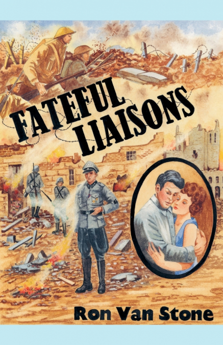 Fateful Liaisons