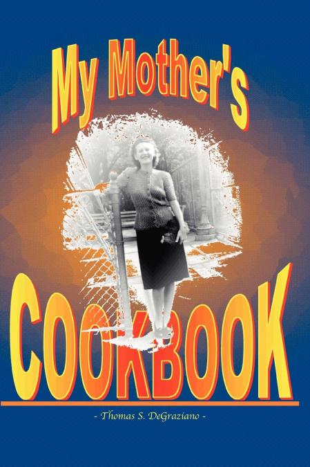 My Mother’s Cookbook