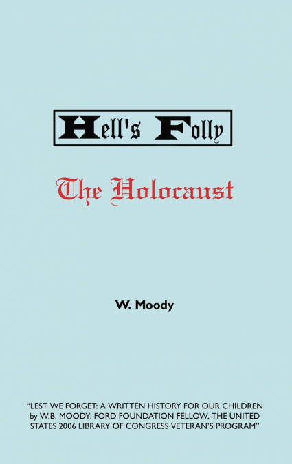 Hell’s Folly