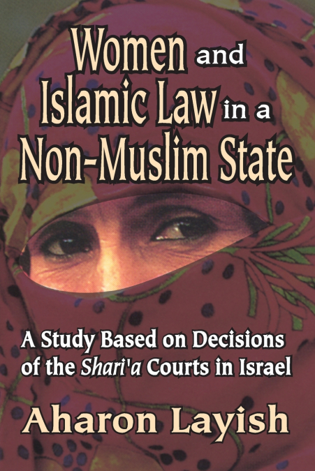 Women and Islamic Law in a Non-Muslim State