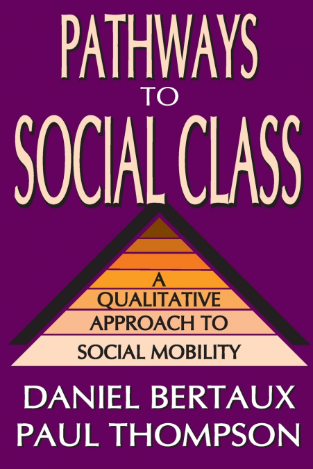 Pathways to Social Class
