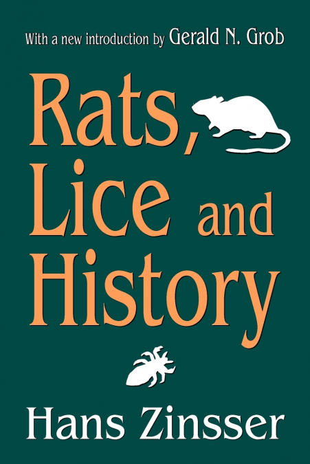 Rats, Lice and History