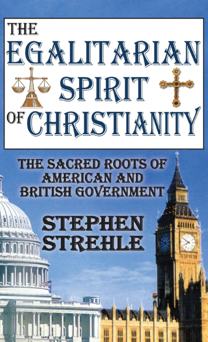 The Egalitarian Spirit of Christianity