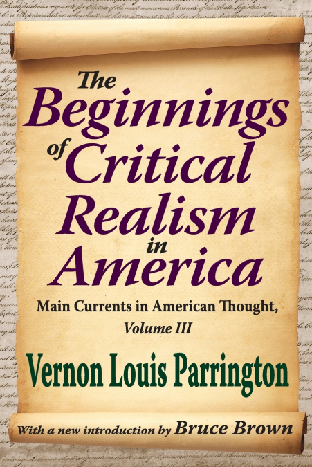 The Beginnings of Critical Realism in America