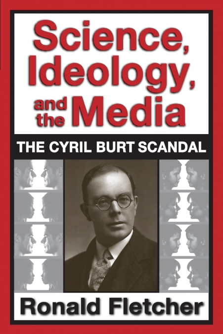 Science, Ideology, and the Media