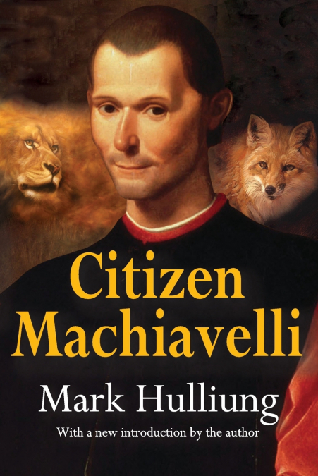 Citizen Machiavelli