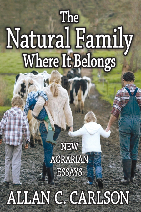 The Natural Family Where it Belongs