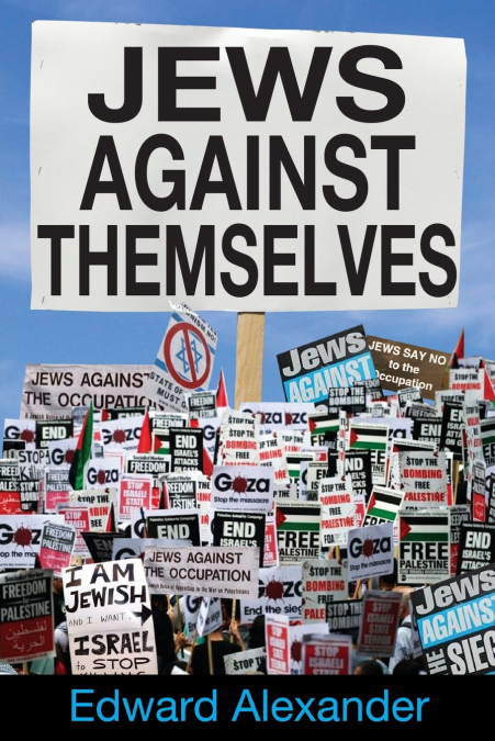 Jews Against Themselves