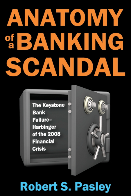 Anatomy of a Banking Scandal