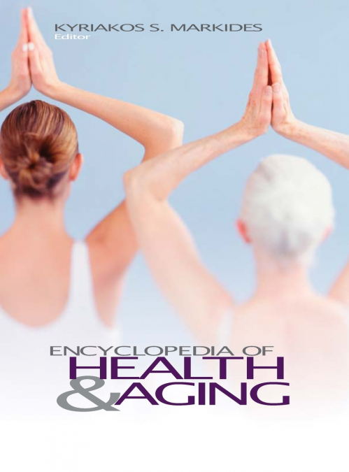 Encyclopedia of Health and Aging