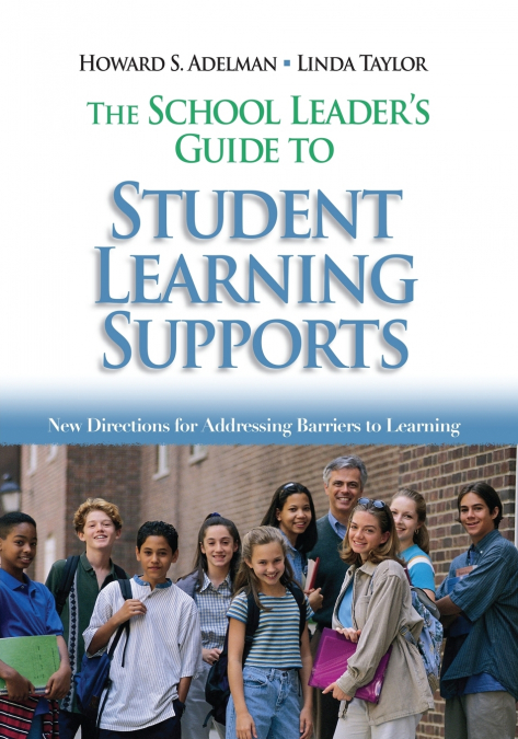 The School Leader’s Guide to Student Learning Supports