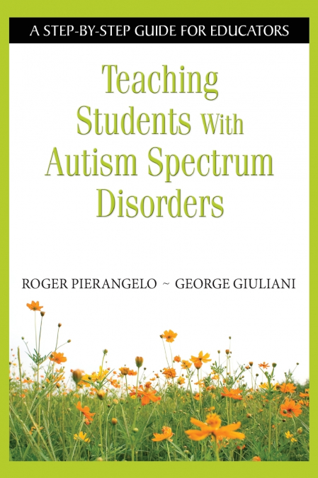 Teaching Students with Autism Spectrum Disorders