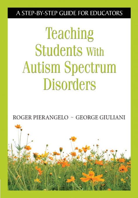 Teaching Students With Autism Spectrum Disorders