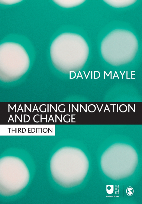Managing Innovation and Change