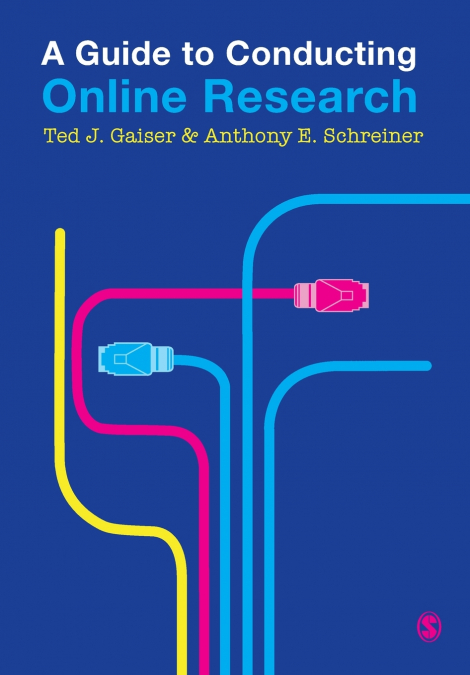 A Guide to Conducting Online Research