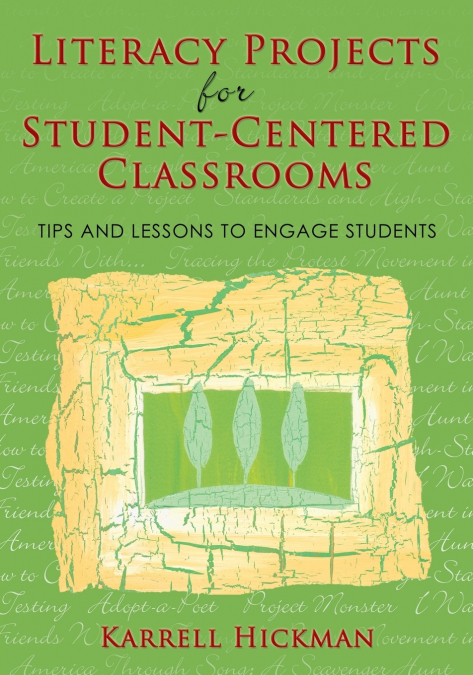 Literacy Projects for Student-Centered Classrooms