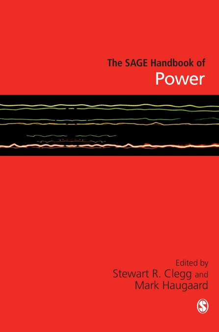 The SAGE Handbook of Power