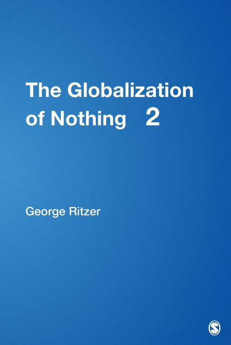 The Globalization of Nothing 2