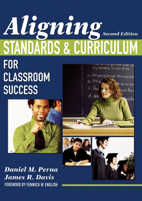 Aligning Standards & Curriculum for Classroom Success