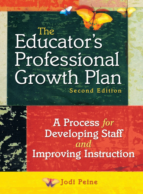 The Educator’s Professional Growth Plan