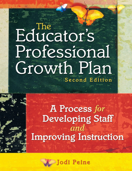 The Educator’s Professional Growth Plan
