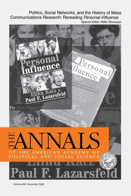 Politics, Social Networks, and the History of Mass Communications Research
