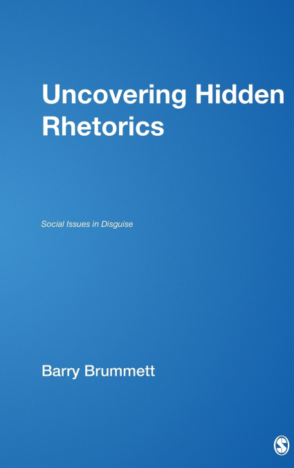 Uncovering Hidden Rhetorics