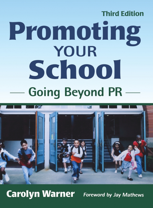 Promoting Your School