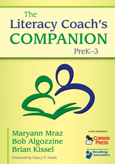 The Literacy Coach’s Companion, PreK-3