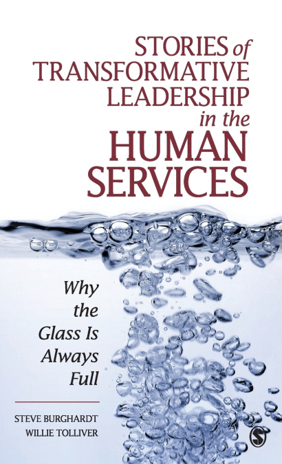 Stories of Transformative Leadership in the Human Services