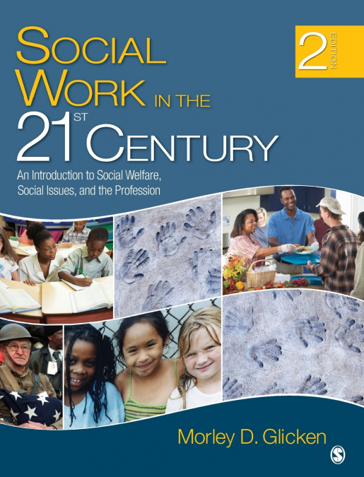Social Work in the 21st Century