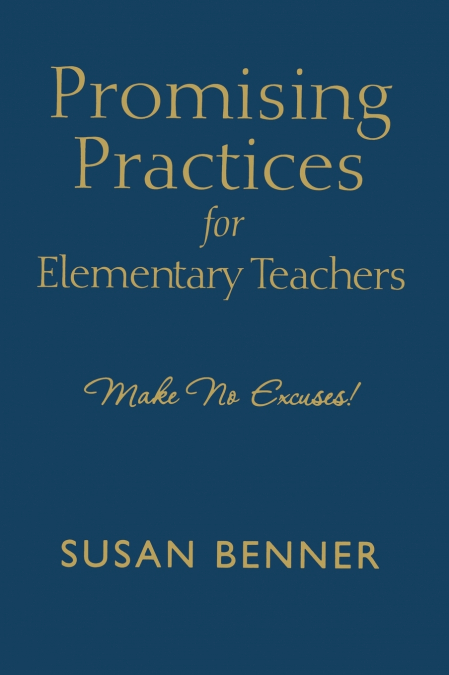 Promising Practices for Elementary Teachers